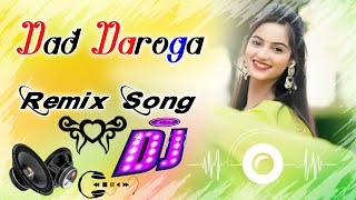 Dad Daroga Dj Remix song Jaskaran GrewalDeepak Dhillon New Punjabi Song Dj Umesh Etawah Dj Rvm Musi [upl. by Chara]