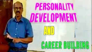 PERSONALITY DEVELOPMENT AND CAREER BUILDING FOR STUDENTS [upl. by Zandra165]