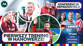 PIERWSZY TRENING REPREZENTACJI W HANOWERZE LEWANDOWSKI PODGLĄDA KOLEGÓW  KONFERENCJA PROBIERZA [upl. by Berkeley]