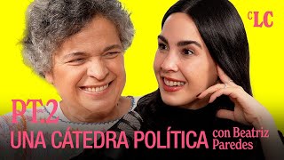 Una de las GRANDES mentes Políticas de México  Beatriz Paredes con La Chávez Pt 2 [upl. by Ogir]