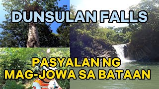 DUNSULAN FALLS  Top Tourist Spot in Bataan [upl. by Lashar]