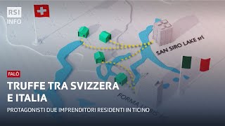 Truffe tra Svizzera e Italia  Falò  RSI Info [upl. by Eiuqnom]