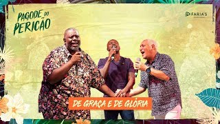 Péricles  De Graça e de Glória Feat Thiaguinho amp Chrigor Pagode do Pericão VIDEO OFICIAL [upl. by Beasley]