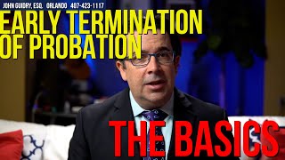 Early Termination of Probation The Basics [upl. by Annyl]