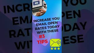 3 tips to increase your email open rates emailmarketing email marketing emailhacks [upl. by Samala]