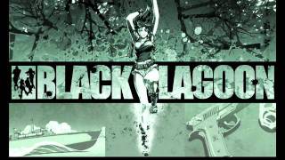 Black Lagoon Ost 07  Make A Bet [upl. by Hamford]