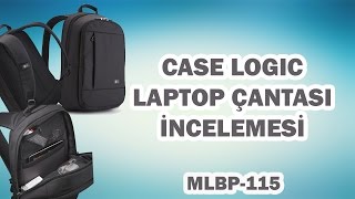 Case Logic Laptop Çantası  MLBP115 [upl. by Warren]