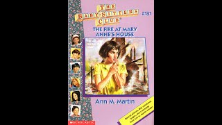 BabySitters Club 131 The Fire at Mary Annes House  Book Review [upl. by Idnim]