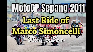 MOTOGP MALAYSIAN GRAND PRIX 2011  LAST RIDE OF MARCO SIMONCELLI [upl. by Oimetra510]