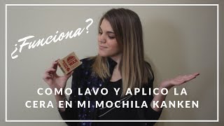 Cómo aplico la cera en la mochila Kanken ¿funciona [upl. by Canning233]