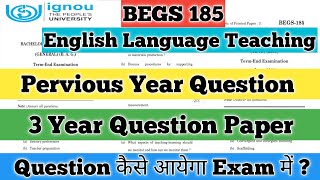 BEGS 185 Important Questions June 2023 BEGS 185 Pervious Year Question Paper English Language IGNOU [upl. by Rett]