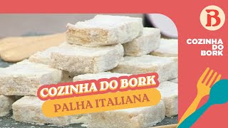 Palha italiana de leite em pó SIMPLES e DELICIOSA  Receita do Bork  Band Receitas [upl. by Barnett]