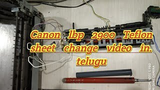 Step by step Canon lbp2900 printer repair in telugu  sudheer [upl. by Enneibaf475]