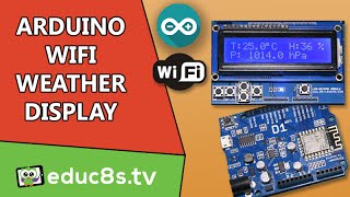 Arduino ESP8266 Project WiFi Weather display using a Wemos D1 board and operweathermaporg website [upl. by Ellehcam448]