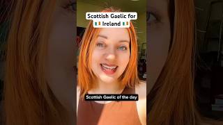 Learn Scottish Gaelic  How To Say ‘Ireland’ In Scottish Gaelic with phonetics [upl. by Aninat]