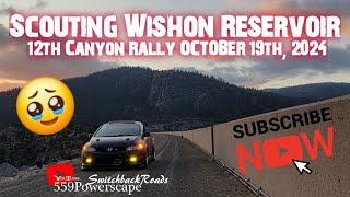 Scouting Wishon Reservoir Upcoming Rally October 19th 2024 Ready [upl. by Ayidah550]