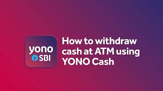 sbi yono cash withdraw  sbi  how to withdraw money from atm  sbi yono cash withdrawal  yono cash [upl. by Ena]