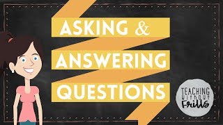 Asking and Answering Questions About a Story Reading Literature [upl. by Neddra]