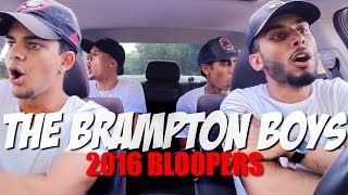 The Brampton Boys 2016 BLOOPERS [upl. by Obeded796]