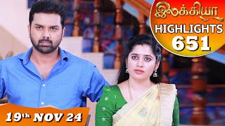 Ilakkiya Serial  EP 651 Highlights  19th Nov 2024  Shambhavy  Nandan  Sushma Nair [upl. by Annmaria]