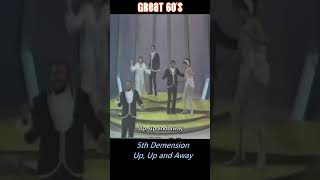 5th Dimension  Up Up and Away [upl. by Gothurd]