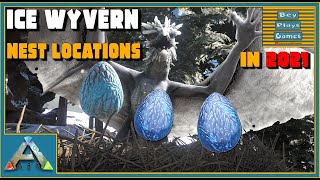 ARK Ragnarok  ICE WYVERN Nest Spawn Locations  Testing In 2021 [upl. by Eilojne]