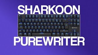 El teclado MECÁNICO más FINO DEL MUNDO Análisis Sharkoon Pure Writer en Español [upl. by Joby86]