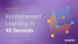 Reinforcement Learning Explained in 90 Seconds  Synopsys​ [upl. by Barker]