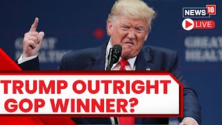 Trump Speech  Donald Trump Live  Trump Outright GOP Winner  US News Live  English News Live [upl. by Ecirpac]