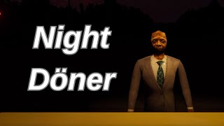 night döner [upl. by Garv]