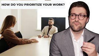 How To Answer quotHow Do You Prioritize Your Workquot  Best Examples [upl. by Gipson]