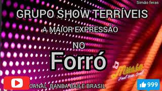 GRUPO SHOW TERRÍVEIS NO FORRÓ [upl. by Materi]