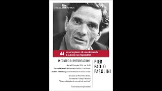 Incontro di presentazione della XXIV edizione de I Colloqui Fiorentini dedicata Pier Paolo Pasolini [upl. by Willtrude568]