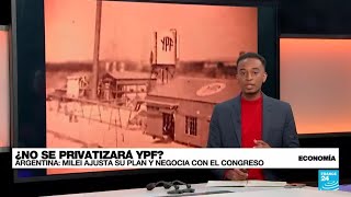 Argentina Milei pone freno a su plan de privatizar la petrolera YPF [upl. by Nevla860]