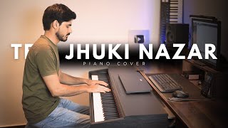 Teri Jhuki Nazar  Emotional Piano Cover  Murder 3  The 88 Keys [upl. by Alain]