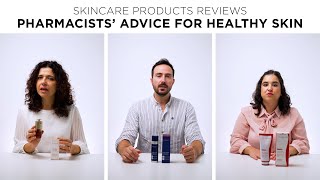 PHARMACISTS ADVICE FOR HEALTHY SKIN SKINCARE PRODUCTS REVIEWS [upl. by Ecirtap850]