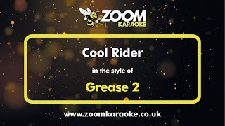 Grease 2  Cool Rider  Karaoke Version from Zoom Karaoke [upl. by Beisel]