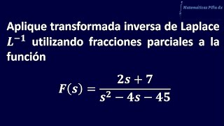 Transformada inversa de Laplace por fracciones parciales 1 [upl. by Betthezel]