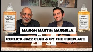 Maison Martin Margiela Replica Collection Jazz Club amp By The Fireplace REVIEW with Redolessence [upl. by Leahpar817]