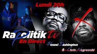 Renzel Dashington et Chris Negrowski  Rapport Rapolitik \ 🔴 En Direct [upl. by Zerk]