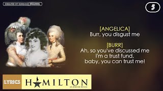 5 Hamilton  The Schuyler Sisters VIDEO LYRICS [upl. by Whyte359]