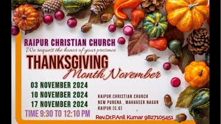 Thanksgiving Month  Sermon  Pastor P Anil Kumar  Raipur Christian Church [upl. by Meredeth]