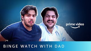 ashishchanchlanivines Binge Watches DOM With Dad  Amazon Prime Video [upl. by Nairim]