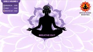 Guided Breathing mantra  5  5  5 Pranayama Breathing Exercise Level 2 vol 4 [upl. by Aehtna330]