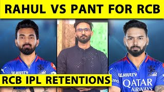 🔴RCB RETENTION DECODED VIRAT KOHLI AS CAPTAIN KL RAHULS HOMECOMING 3 RTMs RCBS STRATEGY FOR 🏆 [upl. by Cruce]