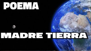 Poema Madre Tierra [upl. by Anert695]