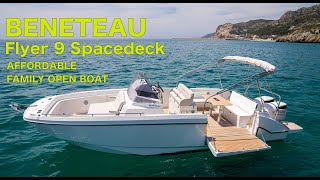 Beneteau Flyer 9 Spacedeck Tour [upl. by Oiralednac]