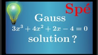 Théorème de Gauss pour trouver les solutions rationnelles de 3x34x²2x40  ★★★★☆  spé maths [upl. by Aihsenal]