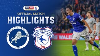 HIGHLIGHTS  CARDIFF CITY vs MILLWALL [upl. by Ngo]