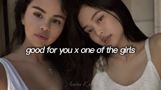 good for you x one of the girls but its the best part looped [upl. by Bui]